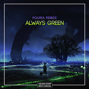 Always Green (Original Mix)