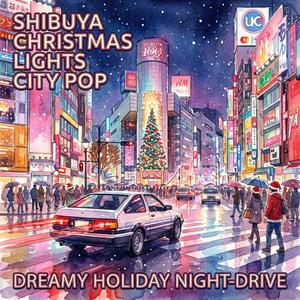 Shibuya Christmas Lights City Pop