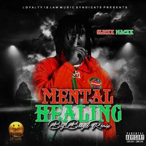 Mental Healing (Big Boogie Remix)