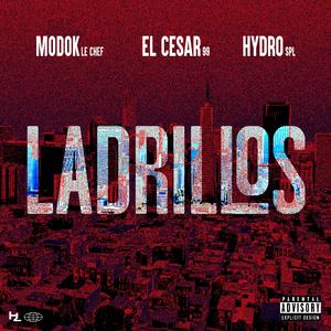 LADRILLOS (feat. El Cesar 99' & Hydro Spl)