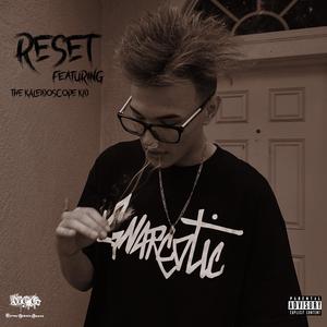 RESET (feat. The Kaleidoscope Kid)