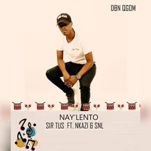 Nay'lento