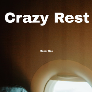 Crazy Rest 2
