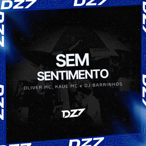SEM SENTIMENTO