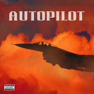 Autopilot (feat. Baby Col)