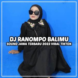 DJ RANOMPO BALIMU GEDRUKAN