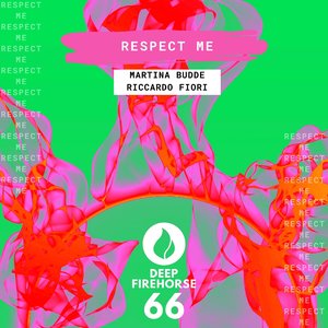 Respect Me (Extended Mix)