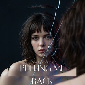 Pulling Me Back