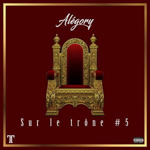 Sur Le Trône #5