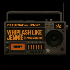 Crankdat vs. JENNIE - Whiplash Like JENNIE (DZMA Mashup)