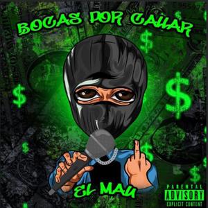 Bocas por callar