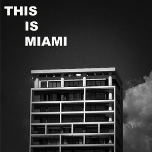 This Is Miami