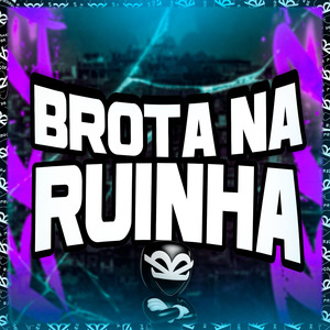 BROTA NA RUINHA