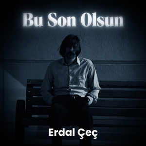Bu Son Olsun