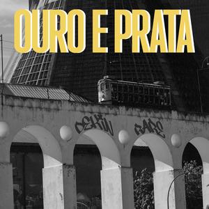 Ouro e Prata
