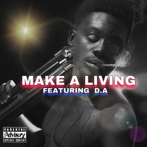 Make a Living (feat. D.A)