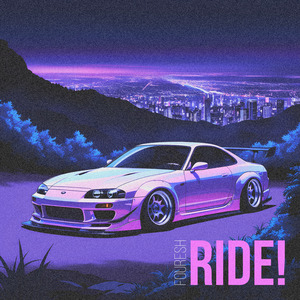 RIDE! (Slowed)