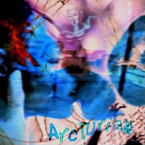 Arcturian (feat. GranMahsBoy)