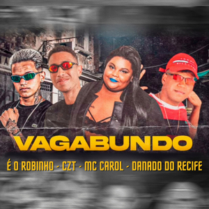 Vagabundo (feat. Mc Carol)