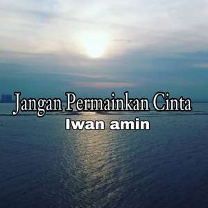 Jangan Permainkan Cinta