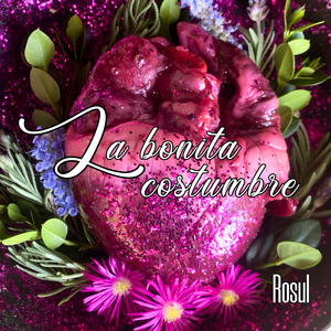 La Bonita Costumbre