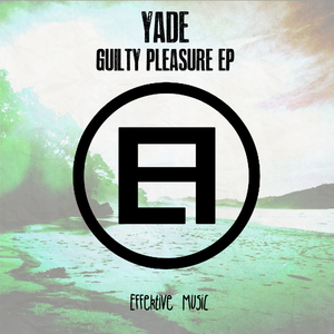 Guilty Pleasure (Original Mix)