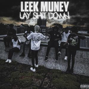 Lay Shit Down