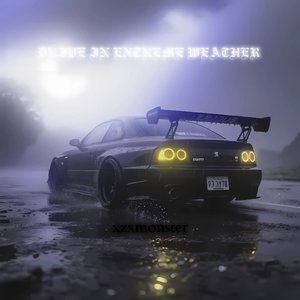 DRIVE IN EXTREME WEATHER