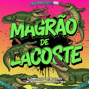 MAGRÃO DE LACOSTE