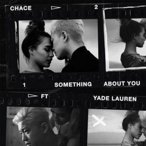Something About You (feat.Yade Lauren)