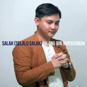 Salah (Selalu Salah)