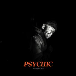 Psychic (feat. Therdchild)