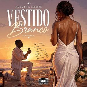 Vestido Branco (Kizomba) (feat. Mota75)