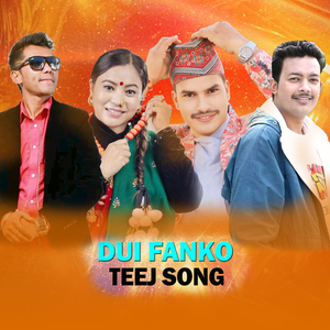 Dui Fanko Teej Song