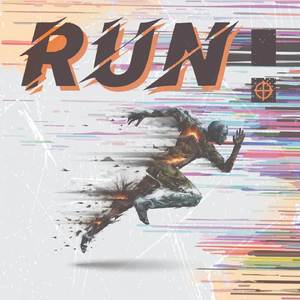 RUN!