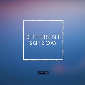 Different Worlds