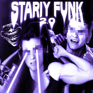 STARIY FUNK 2.0