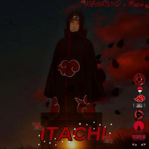 Itachi (feat. Meesh)