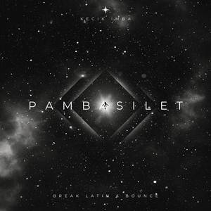 Pambasilet (Break & Bounce)
