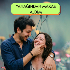 Yanağından Makas Aldım