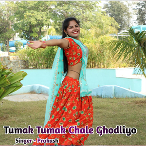 Tumak Tumak Chale Ghodliyo