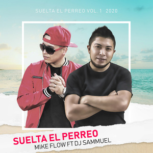 Suelta el Perreo, Vol. 1