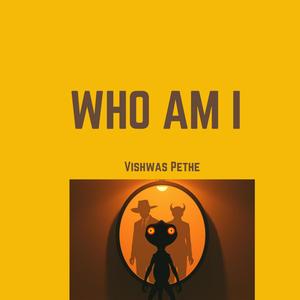 Who Am I