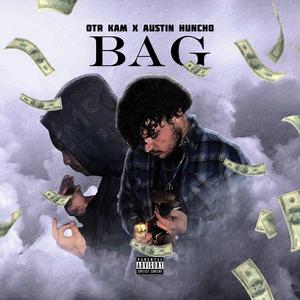 Bag (feat. Austin Huncho)