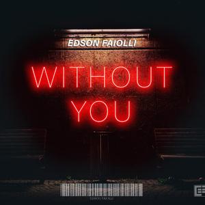 Without You (Radio Mix)