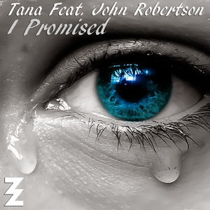 I Promised (feat. John Robertson)
