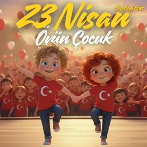 Övün Çocuk (23 Nisan Çocuk Şarkısı)