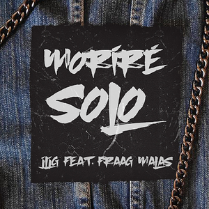 Moriré Solo