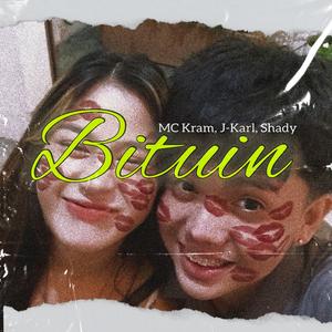 Bituin (feat. MC Kram, J-Karl & Shadybwoi)