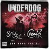 Sticky L - Underdog (feat. CremRo Smith)